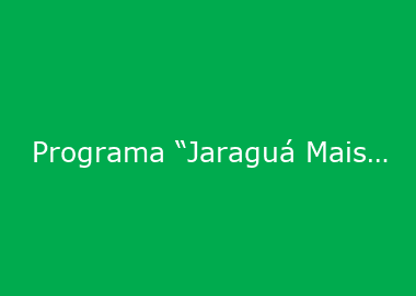 Programa “Jaraguá Mais Saudável” quer elevar indicadores de qualidade de vida e longevidade